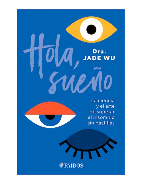 Libro Hola, Sueño de Dra. Jade Wu