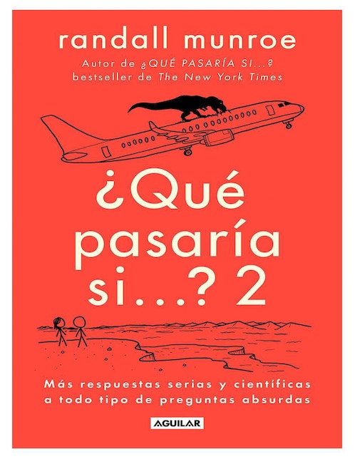 Libro ¿Qué pasaría si...? 2 de Randall Munroe