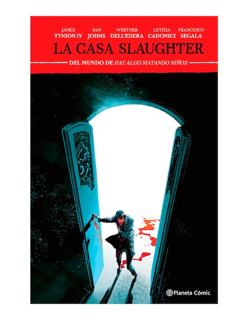 Cómic La Casa Slaughter Nº 02