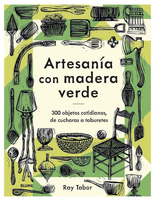 Libro Artesanía con madera verde de Ray Tabor
