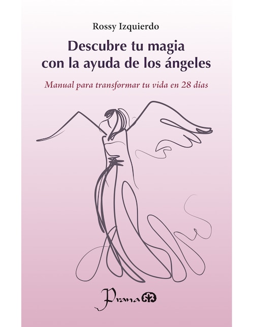 Imagen de producto Libro Descubre tu magia con la ayuda de los ángeles de Rossy Izquierdo