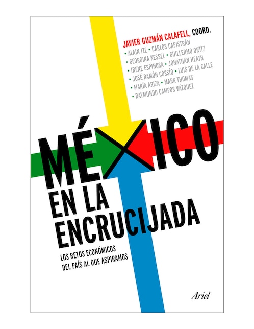 Libro México En La Encrucijada de Javier Guzmán Calafell
