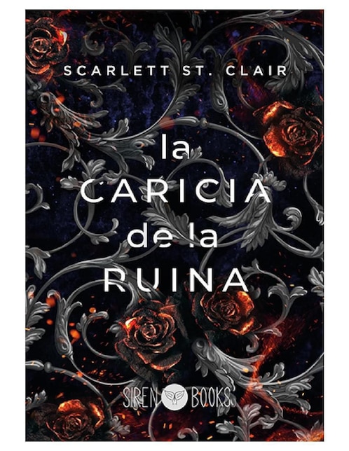 SIREN BOOKS Libro La Caricia de la Ruina de Scarlett St. Clair