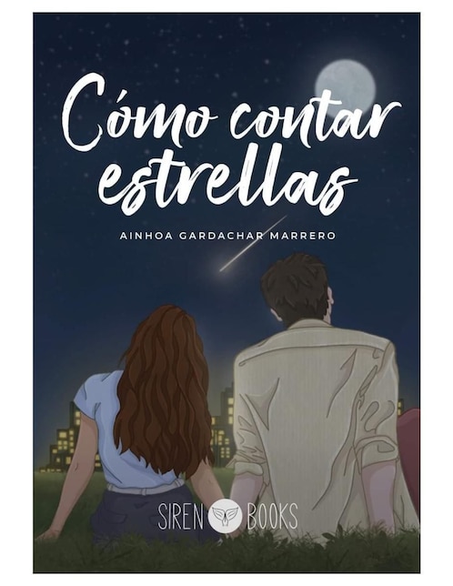 Imagen de producto Libro Cómo Contar Estrellas de Ainhoa Gardachar Marrero