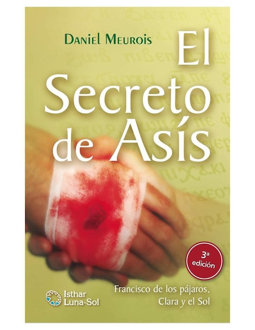 Imagen de producto Libro El Secreto de Asís de Daniel Meurois