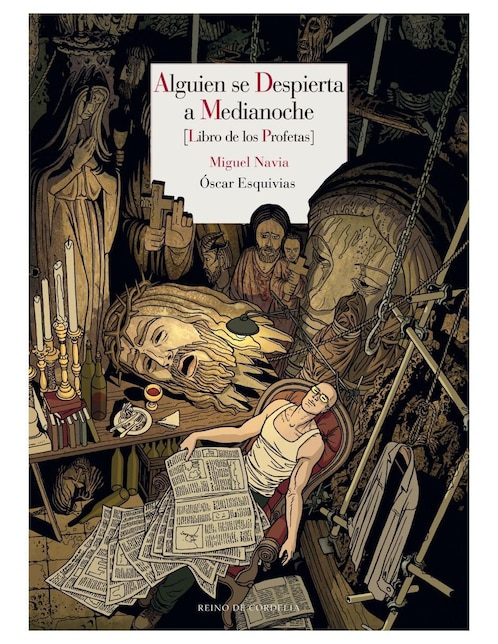 Alguien Se Despierta A Medianoche de Miguel Navia y Óscar Esquivias
