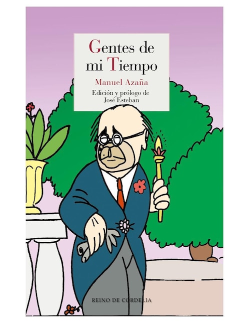 Libro Gentes de Mi Tiempo de Manuel Azaña
