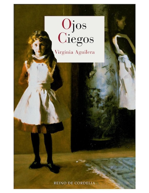 Imagen de producto Libro Ojos Ciegos de Virginia Aguilera