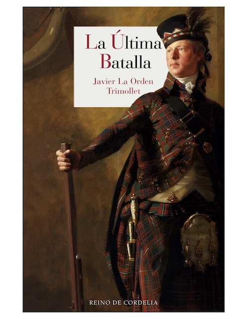 Libro La Última Batalla de Javier la Orden Trimollet