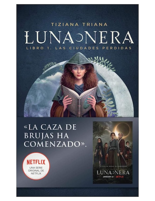 Luna Nera - Libro I. Las Ciudades Perdidas de Tiziana Triana
