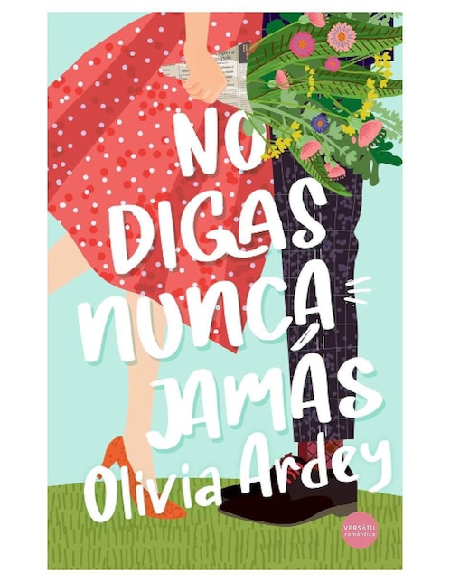 Imagen de producto Libro No Digas Nunca Jamás de Olivia Ardey