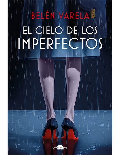 Libro El Cielo De Los Imperfectos de Varela, Belén