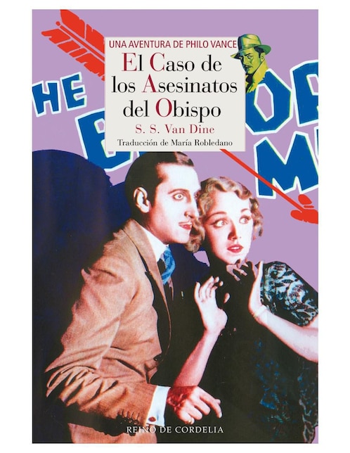 Libro El Caso de los Asesinatos del Obispo de S.S. Van Dine