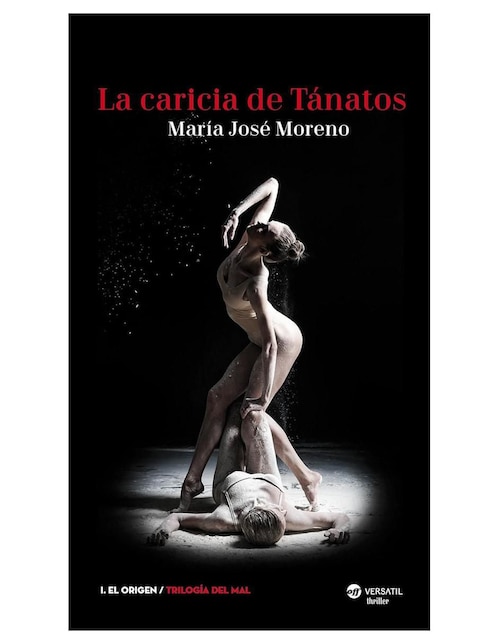 Libro La caricia de Tánatos de María José Moreno