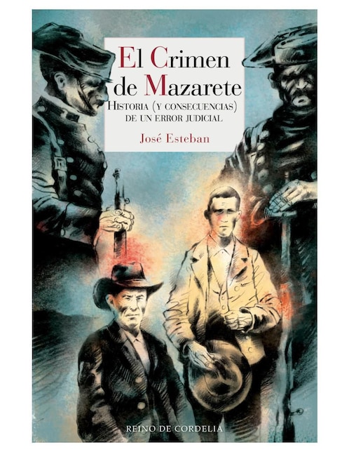 Imagen de producto Libro El Crimen de Mazarete de José Esteban