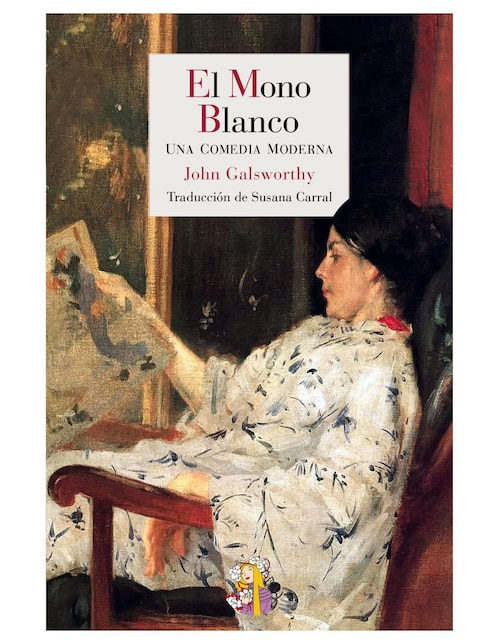 Imagen de producto Libro El Mono Blanco de John Galsworthy