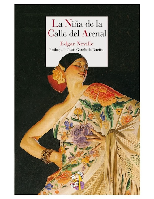 Libro La Niña de la Calle del Arenal de Edgar Neville