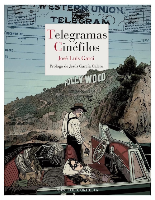 Libro Telegramas cinéfilos de José Luis Garci