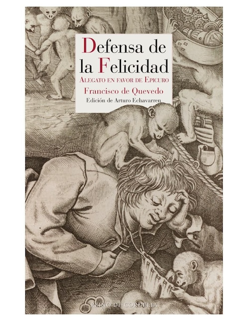 Libro Defensa de la felicidad de Francisco de Quevedo