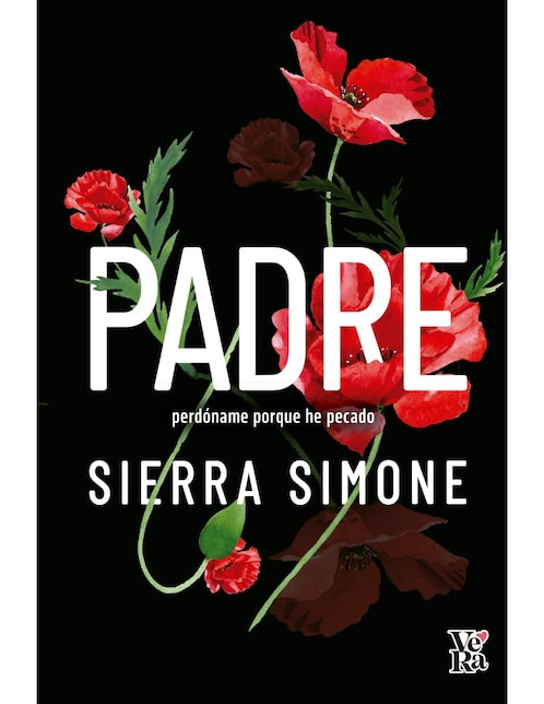 Libro Padre Perdóname Porque He Pecado de Sierra Simone