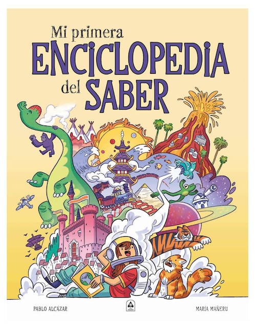 Libro Mi Primera Enciclopedia Del Saber de Varios Autores