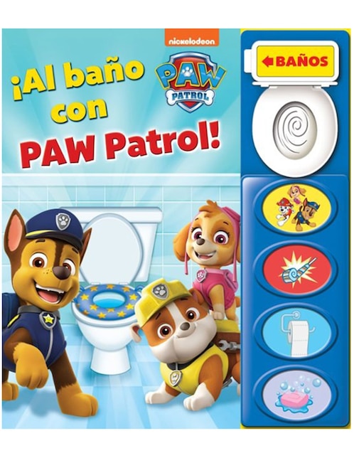 Libro Al baño con Paw Patrol de Paw Patrol Libro Al baño con Paw Patrol de Paw Patrol