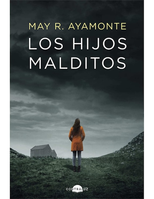 Libro Los Hijos Malditos de May R. Ayamonte