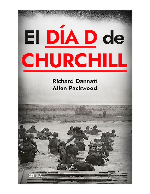Libro El día D de Churchill de Allen Packwood