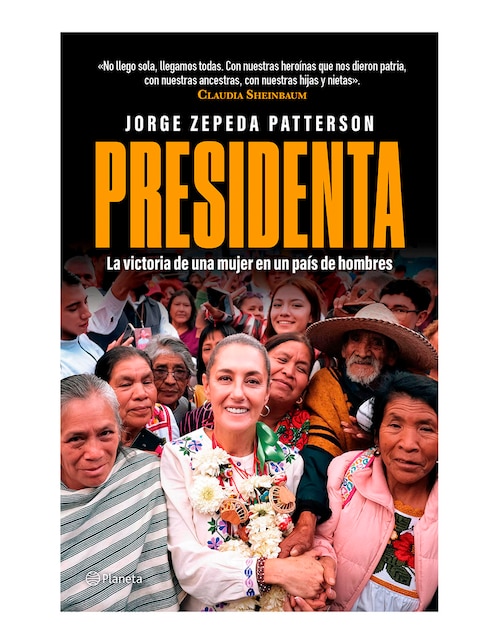 Libro Presidenta de Jorge Zepeda Patterson