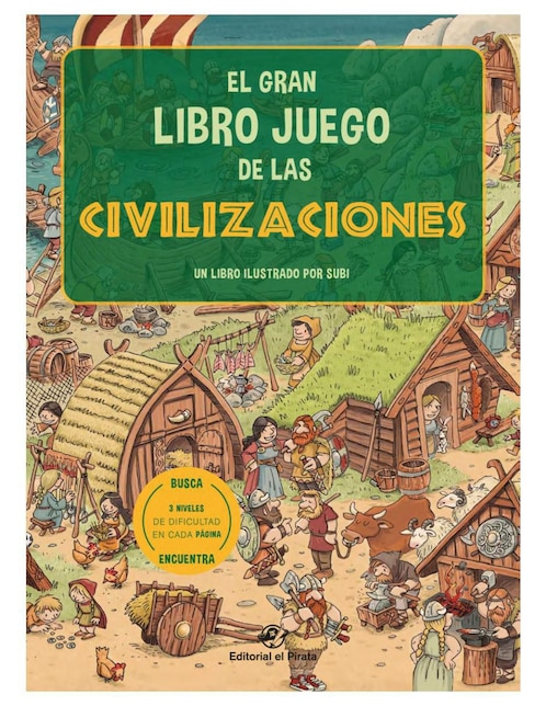 El Gran Libro Juego de Las Civilizaciones de Joan Subirana