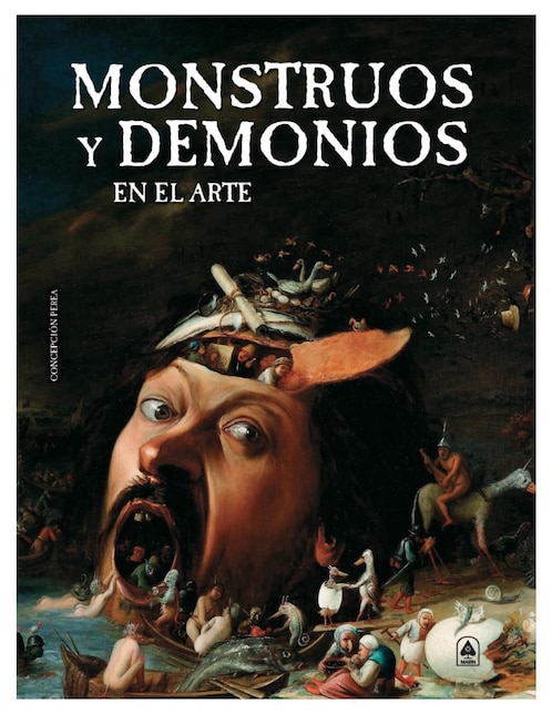 Libro Monstruos y Demonios En El Arte de Concepción Perea
