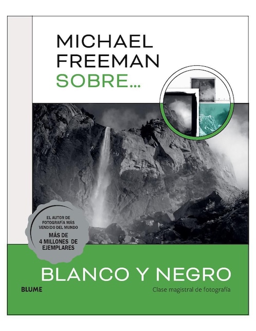 Libro Sobre blanco y negro de Michael Freeman