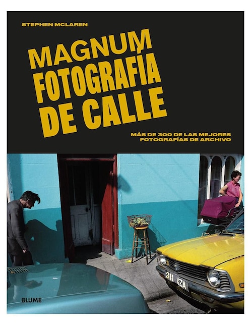 Libro Magnum. Fotografía de calle de Stephen McLaren