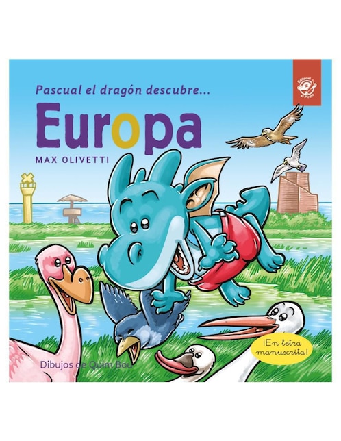 Libro Pascual El Dragón Descubre Europa de Max Olivetti