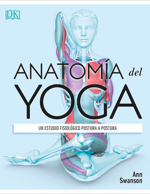 Libro Anatomía del Yoga de Ann Swanson 1