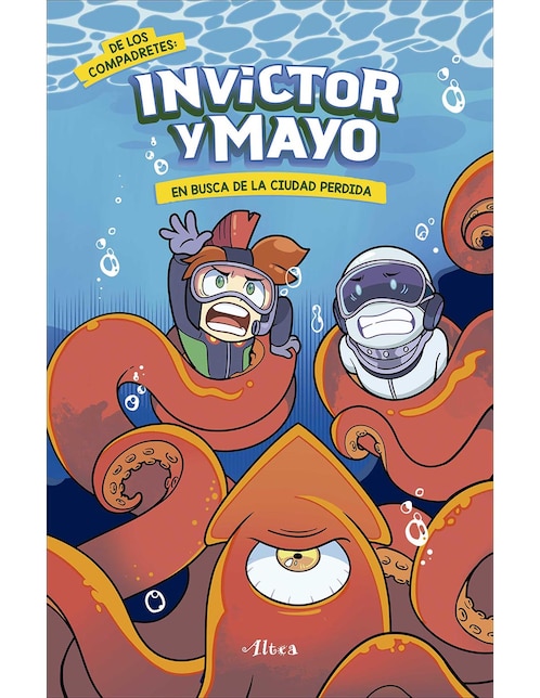 Libro Invictor y Mayo en Busca de La Ciudad Perdida de Invictor / Mayo 1