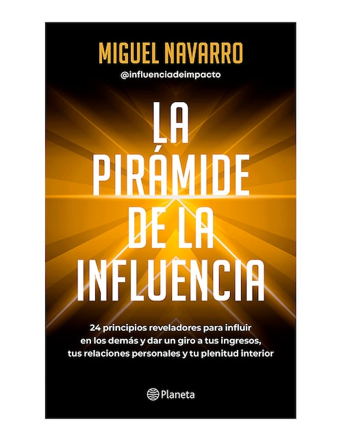 Libro La pirámide de la influencia de Miguel Navarro