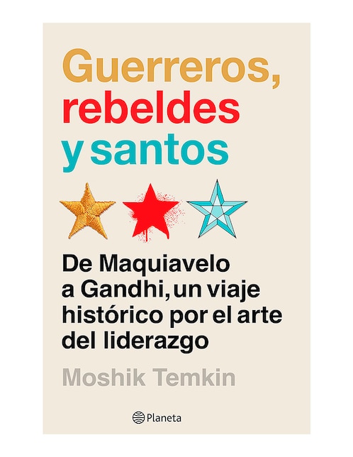 Libro Guerreros Rebeldes y Santos de Moshik Temkin