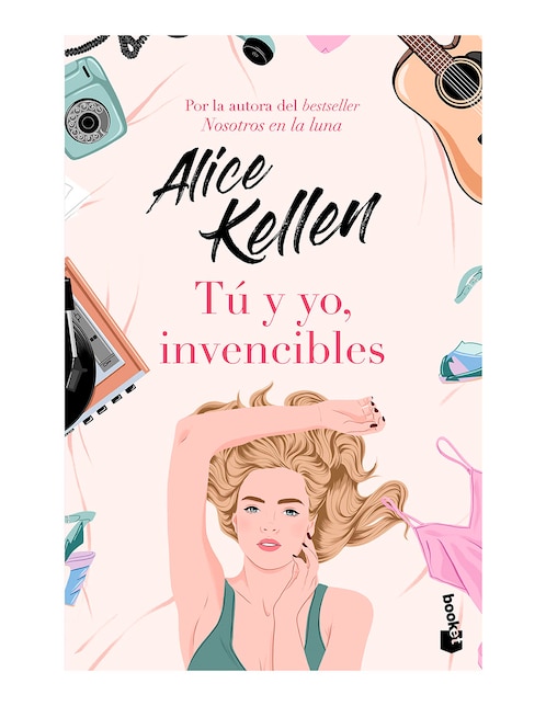 Libro Tú y yo, invencibles de Alice Kellen