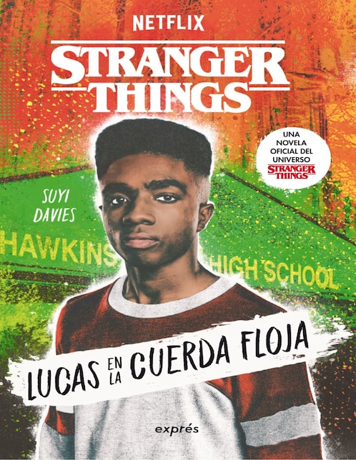Libro Stranger Things. Lucas en la cuerda floja de Suyi Davies