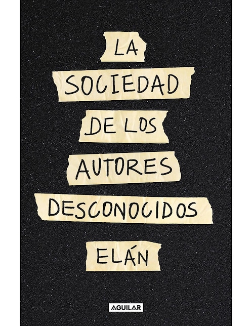 Libro La Sociedad de Autores Desconocidos de Elán 1