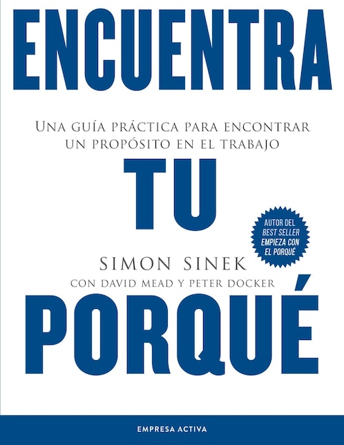 Libro Encuentra tu porqué de Simon Sinek