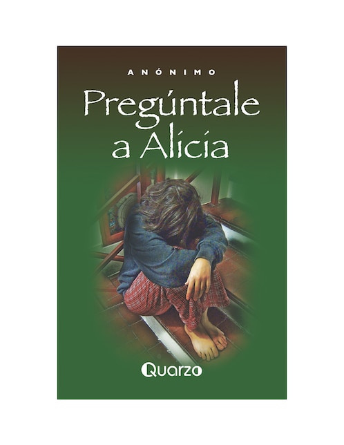 Libro Pregúntale a Alicia de Anónimo 1