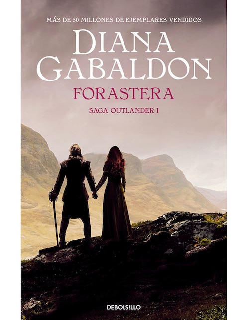 DEBOLSILLO Libro Forastera (Outlanders 1) de Diana Gabaldon