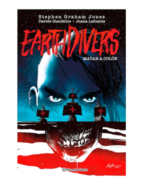 Cómic Matar A Colón (Earthdivers) No. 01