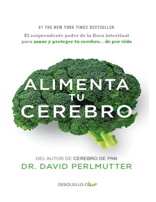 Libro Alimenta tu cerebro de Dr. David Perlmutter