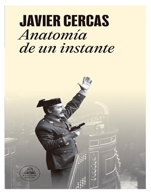 Libro Anatomía de un instante de Javier Cercas 1