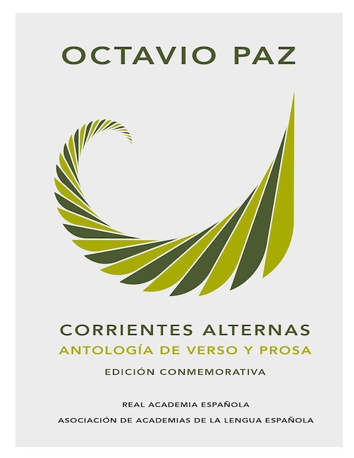 Libro Corrientes alternas: Antología de verso y prosa de Octavio Paz