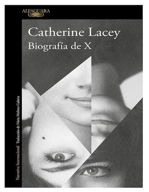 ALFAGUARA Biography of X de Catherine Lacey