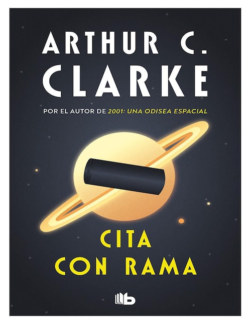 Libro Cita con Rama (Serie Rama 1) de Arthur C. Clarke